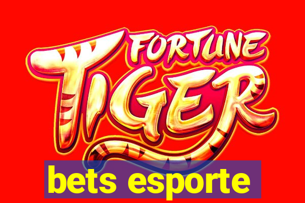 bets esporte